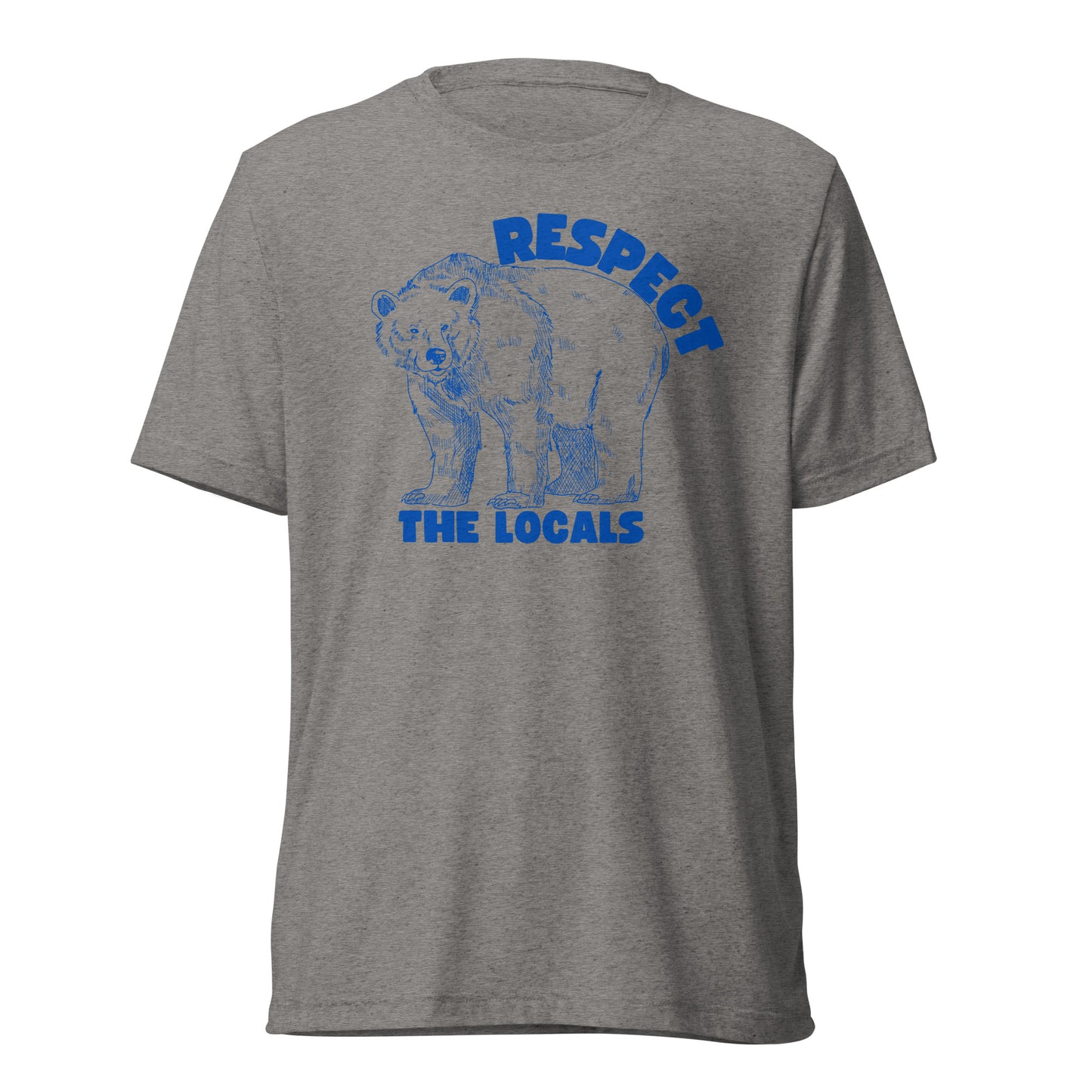 Respect the Locals (Bear)