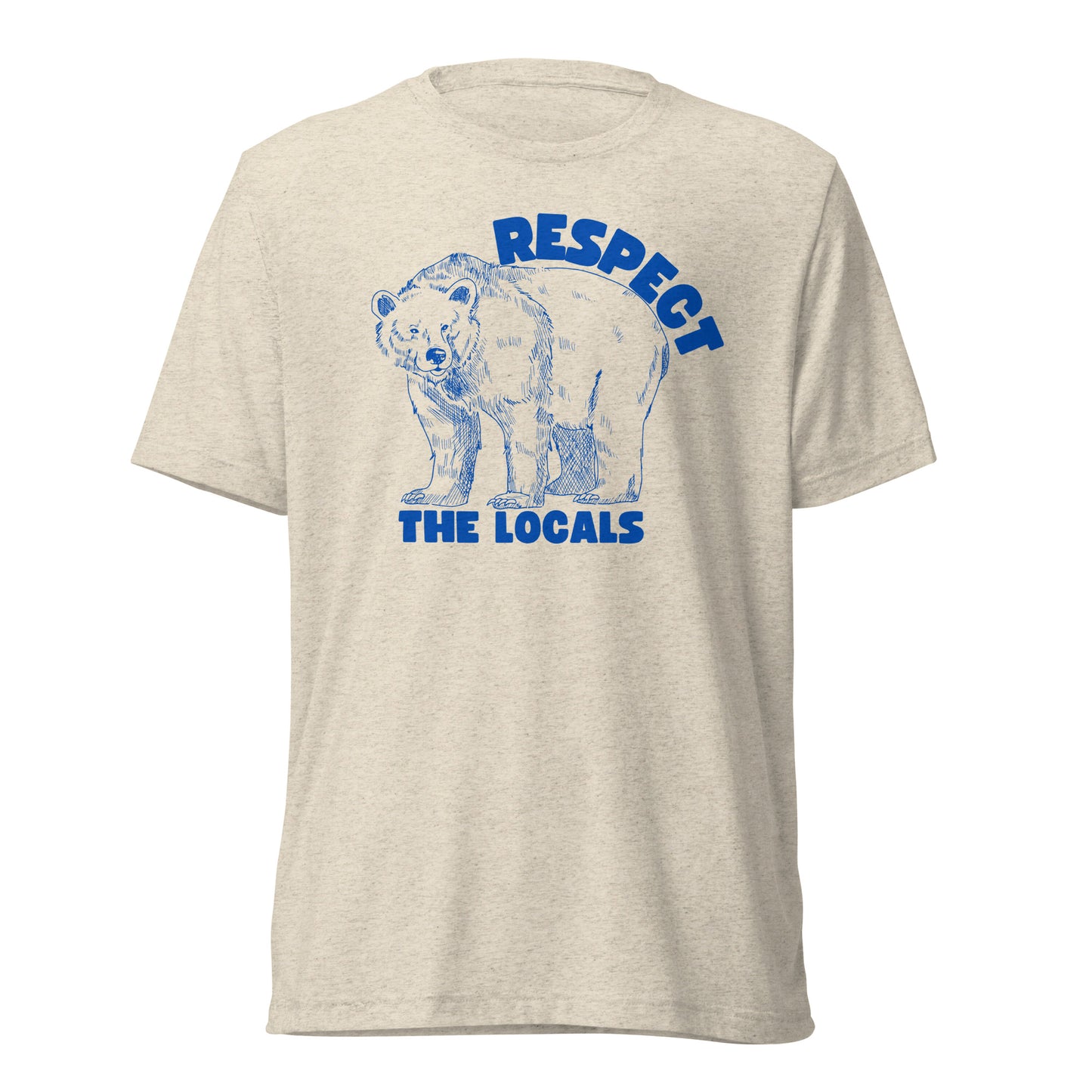 Respect the Locals (Bear)