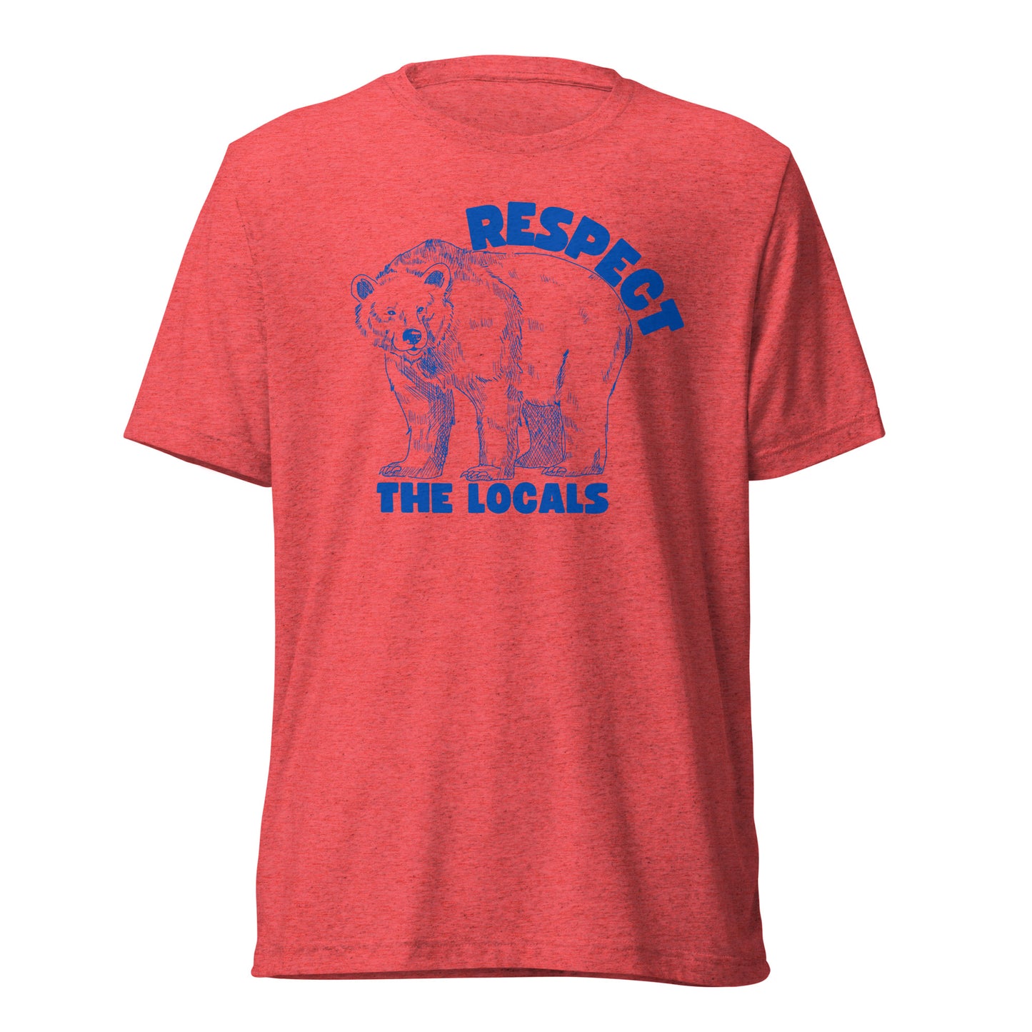 Respect the Locals (Bear)