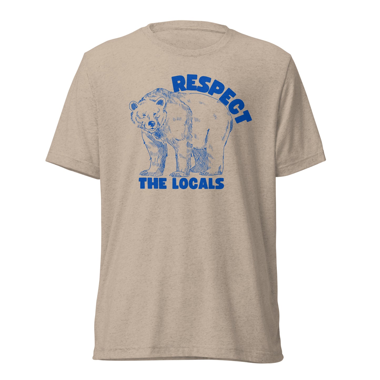 Respect the Locals (Bear)
