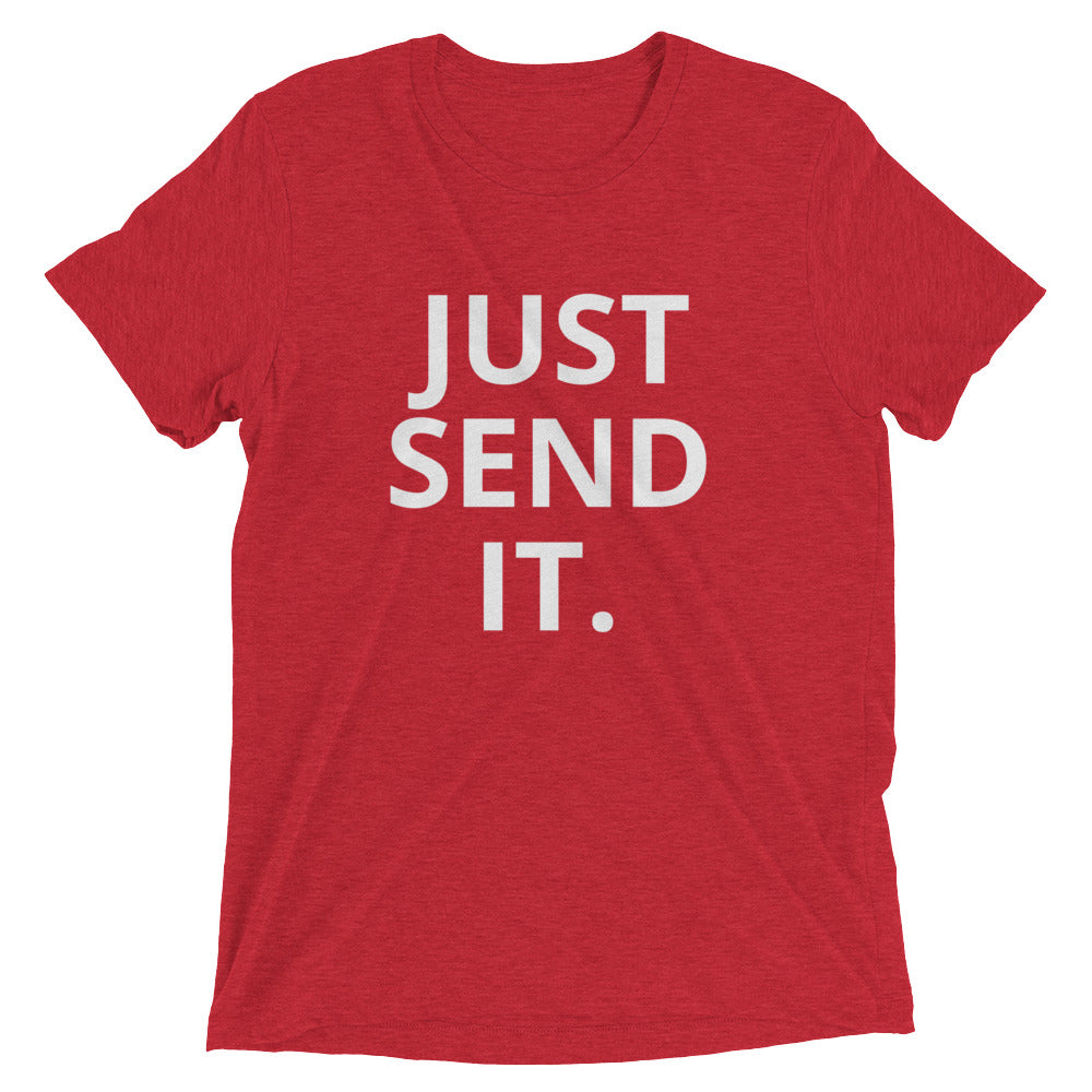 Just Send It