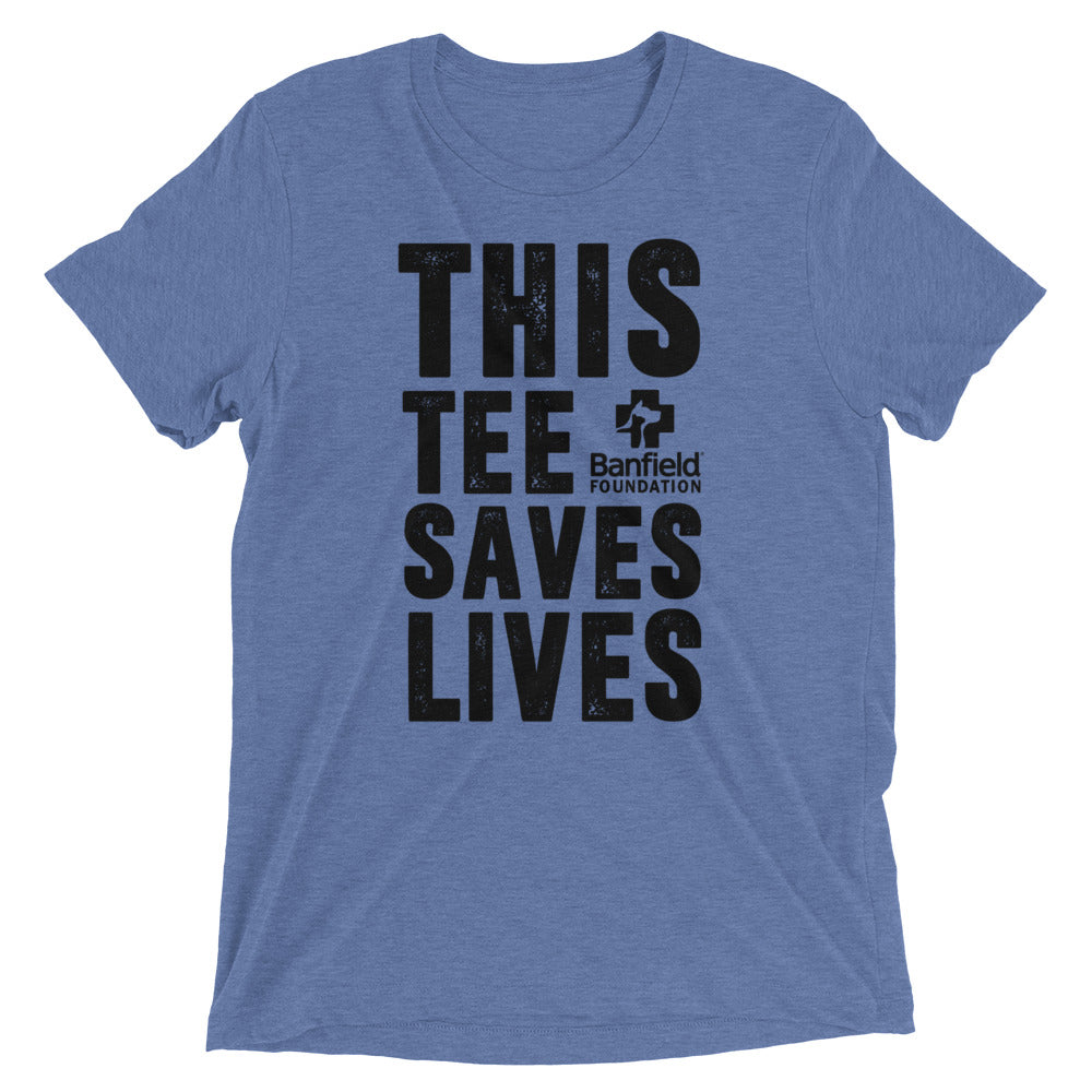 This Tee Saves Lives I