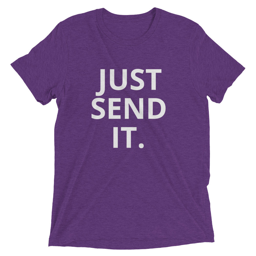 Just Send It