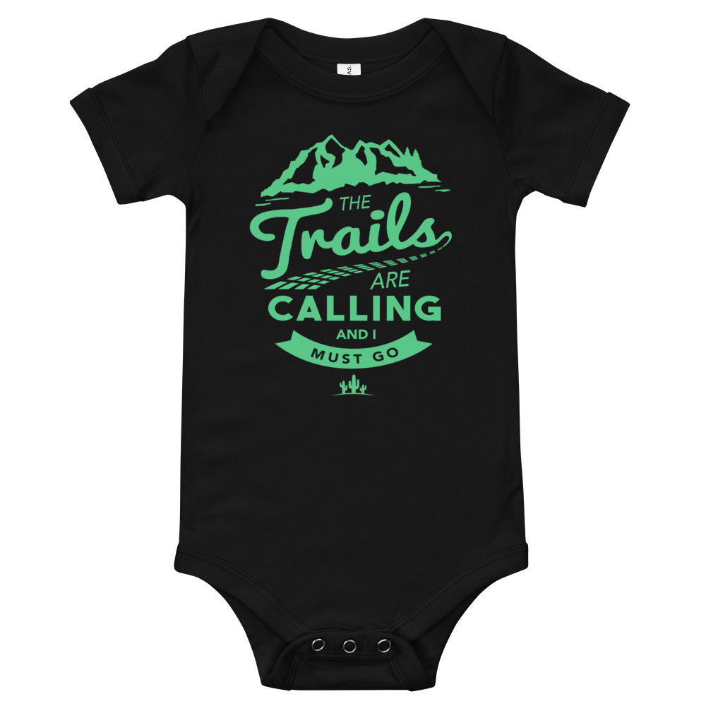 The Trail Are Calling Baby