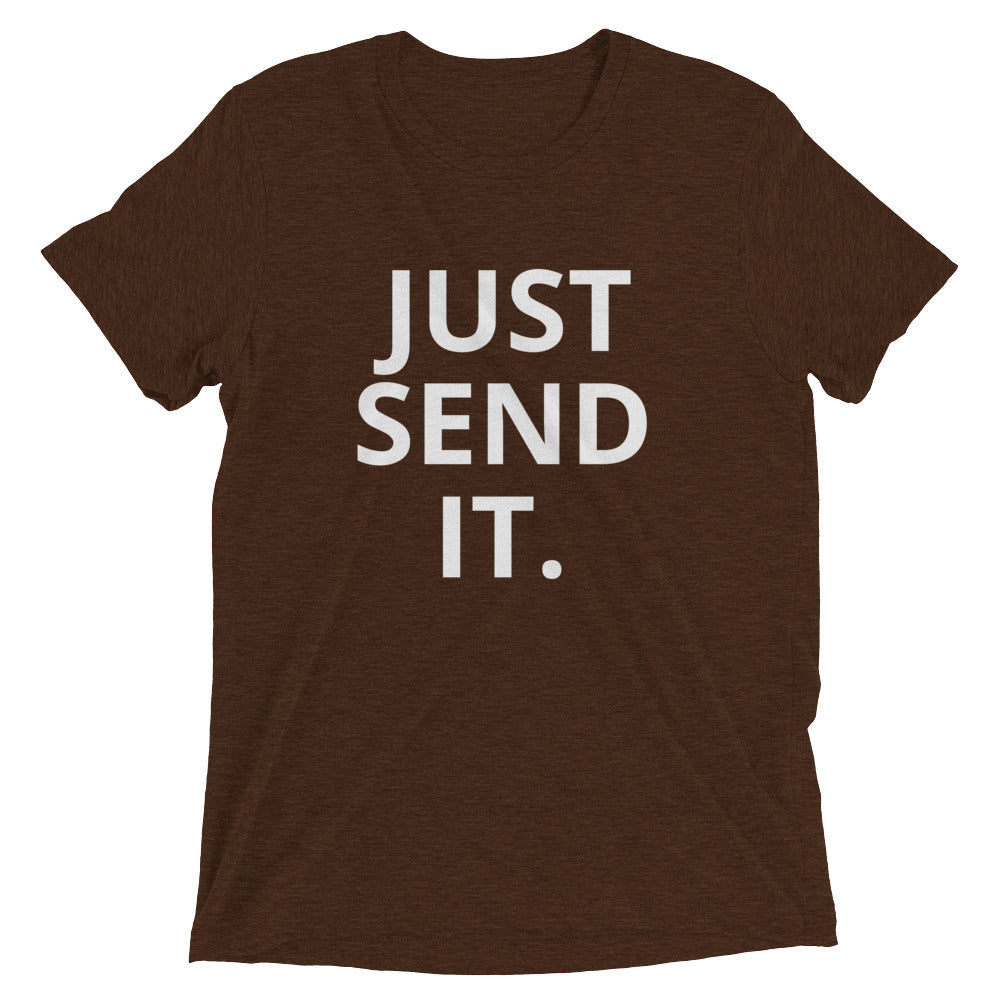 Just Send It