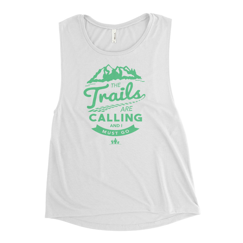 Trails Are Calling Ladies’ Muscle Tank