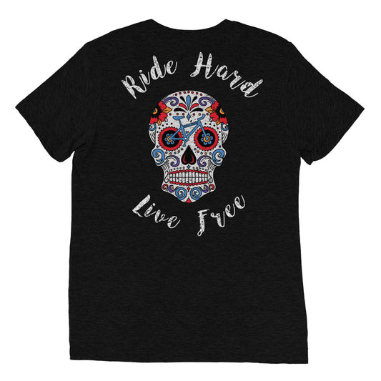 Ride Hard Live Free