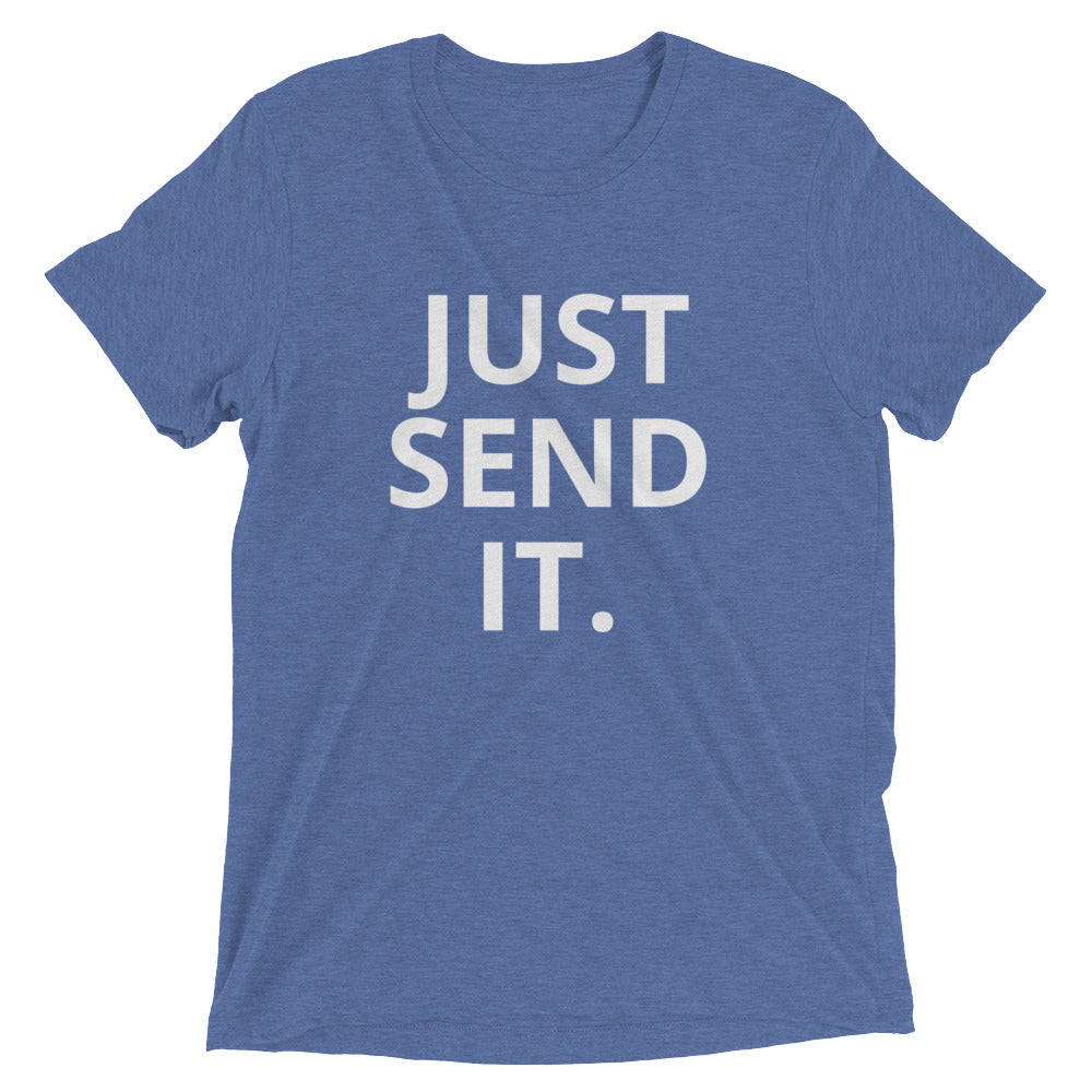 Just Send It