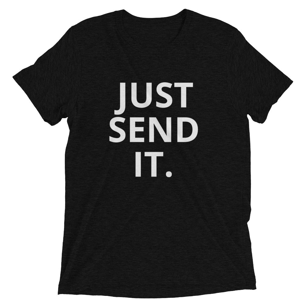 Just Send It