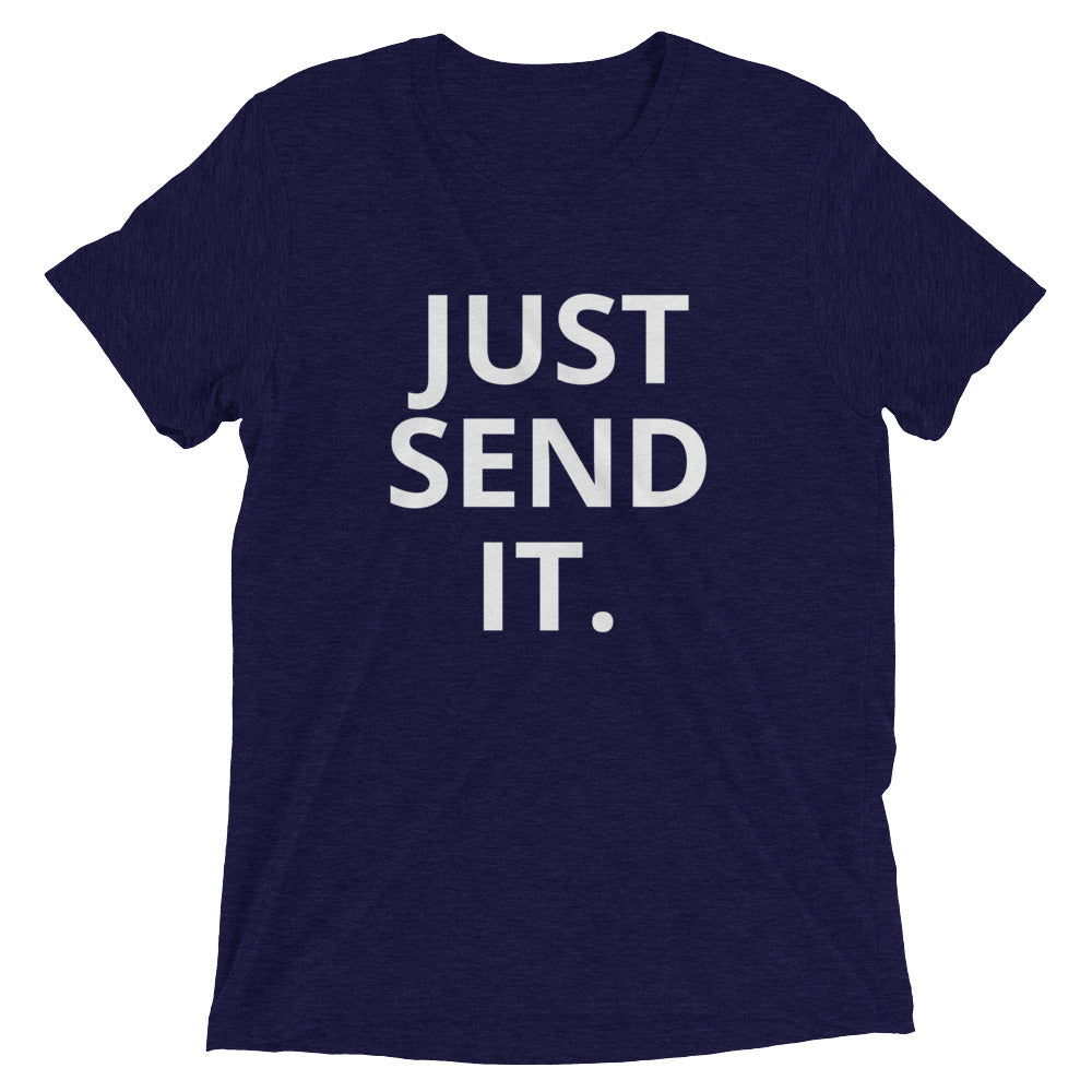 Just Send It
