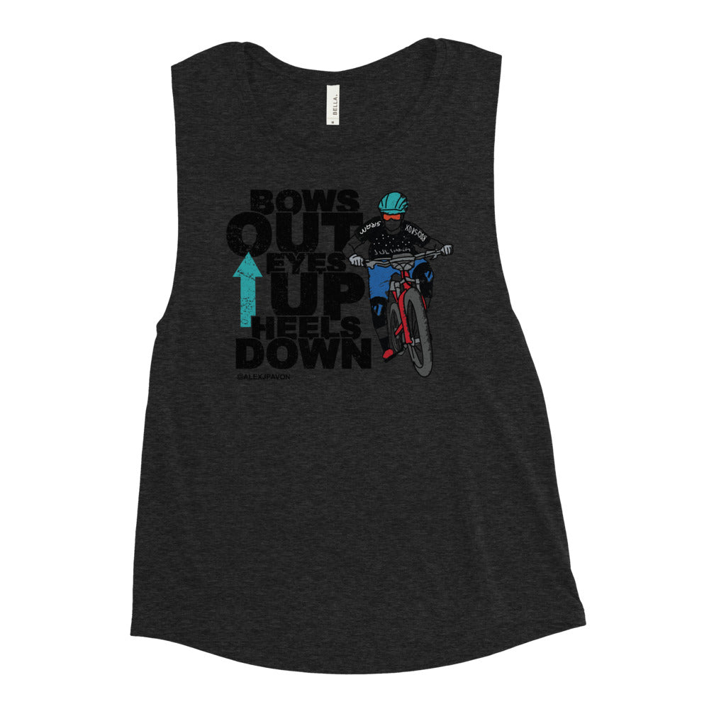 Bow Out Eyes Up Heels Down Muscle Tank
