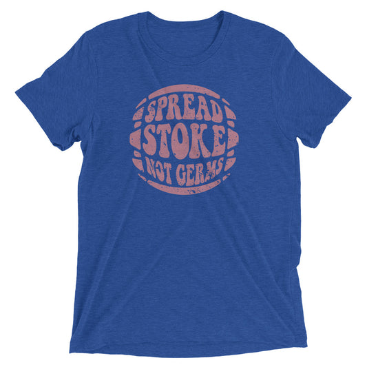Spread Stoke Not Germs