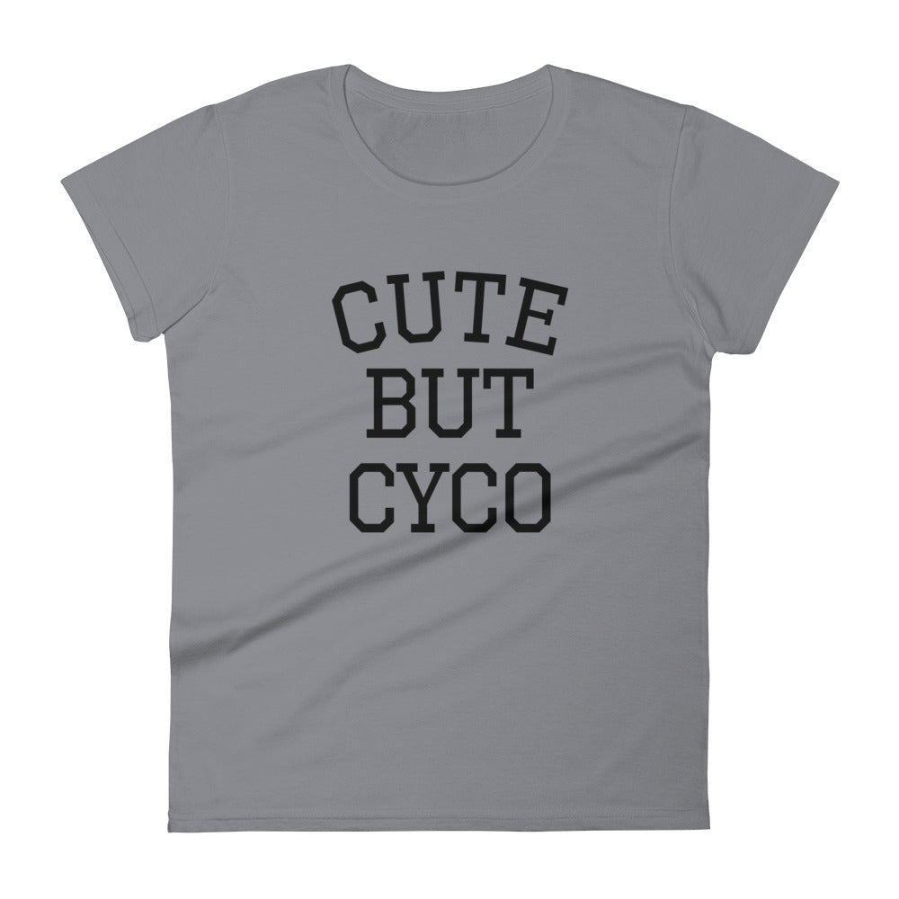Cute But Cyco Women's short sleeve t-shirt