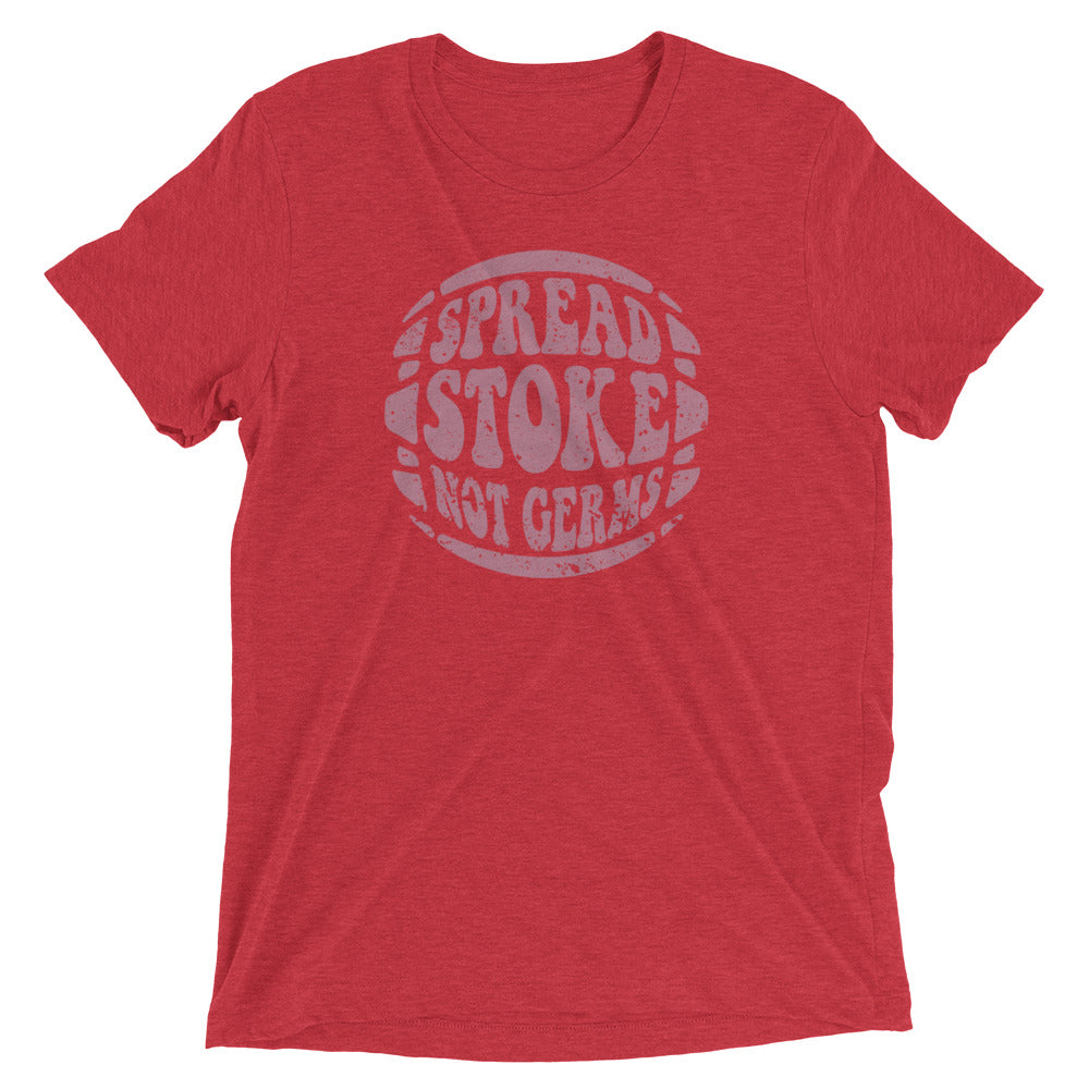 Spread Stoke Not Germs