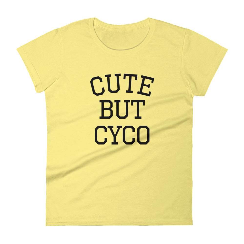 Cute But Cyco Women's short sleeve t-shirt