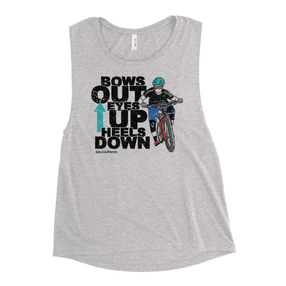 Bow Out Eyes Up Heels Down Muscle Tank