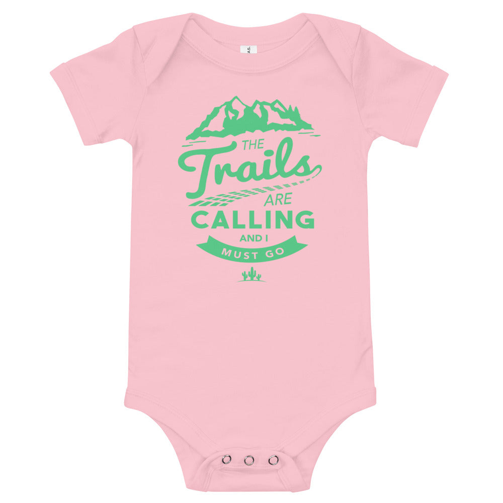 The Trail Are Calling Baby