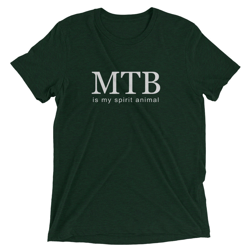 MTB IS MY SPIRIT ANIMAL
