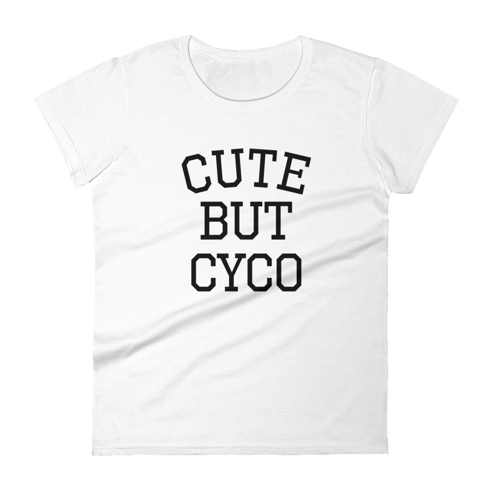 Cute But Cyco Women's short sleeve t-shirt