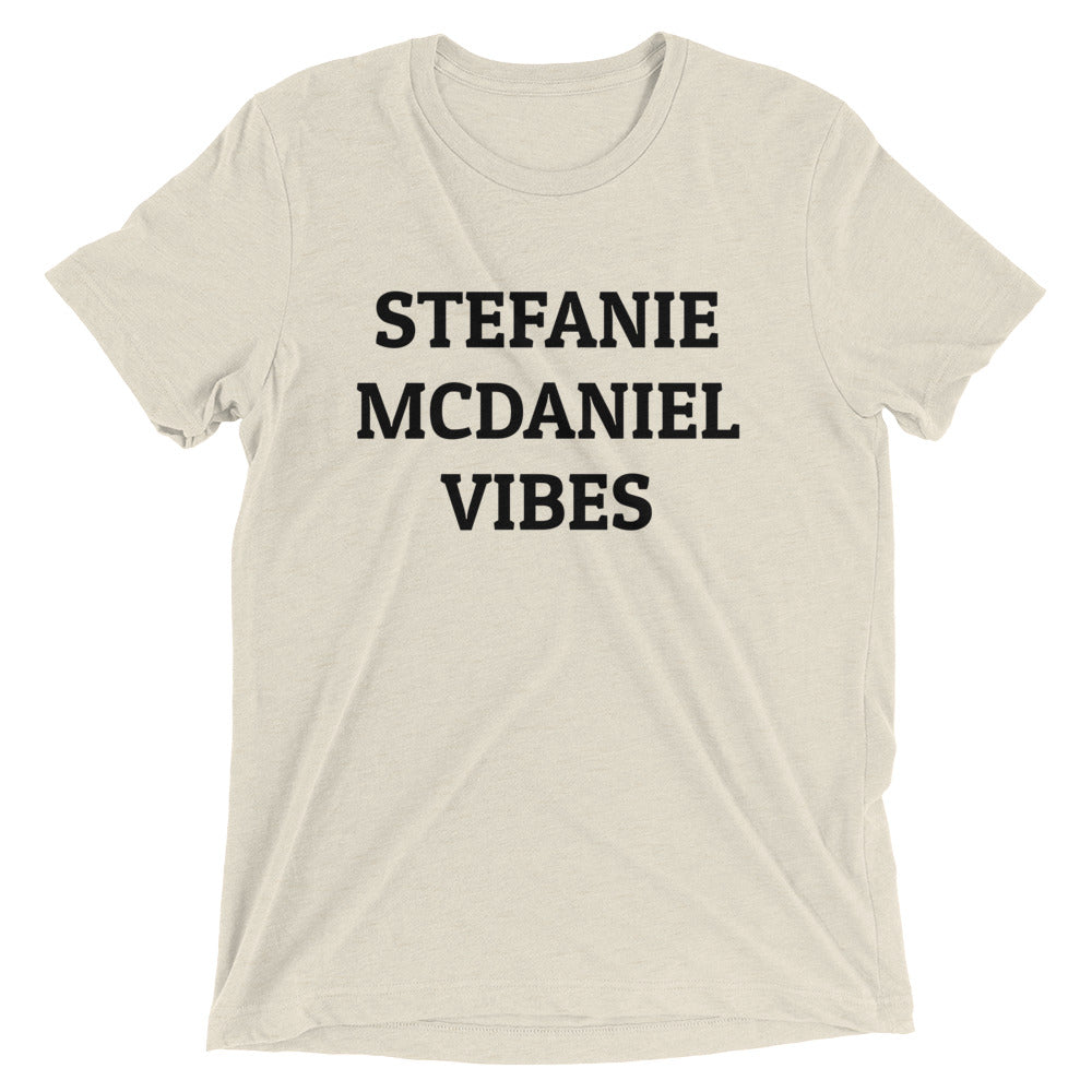 Stefanie McDaniel Vibes