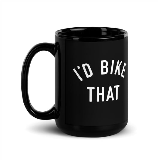 I'd Bike That Mug