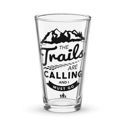 The Trails Are Calling Pint