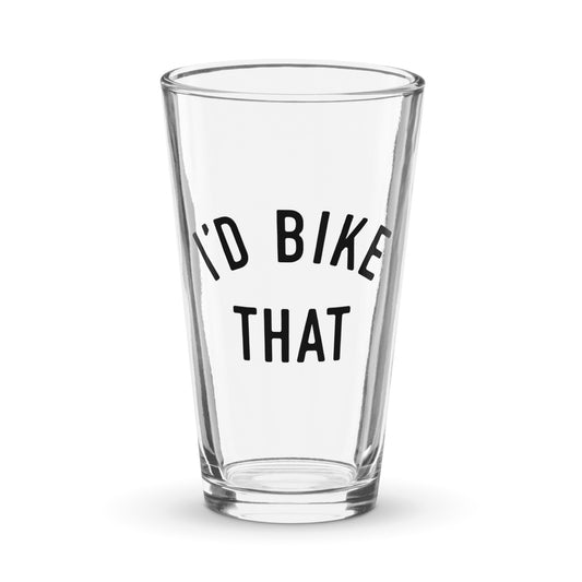 I'd Bike That Pint