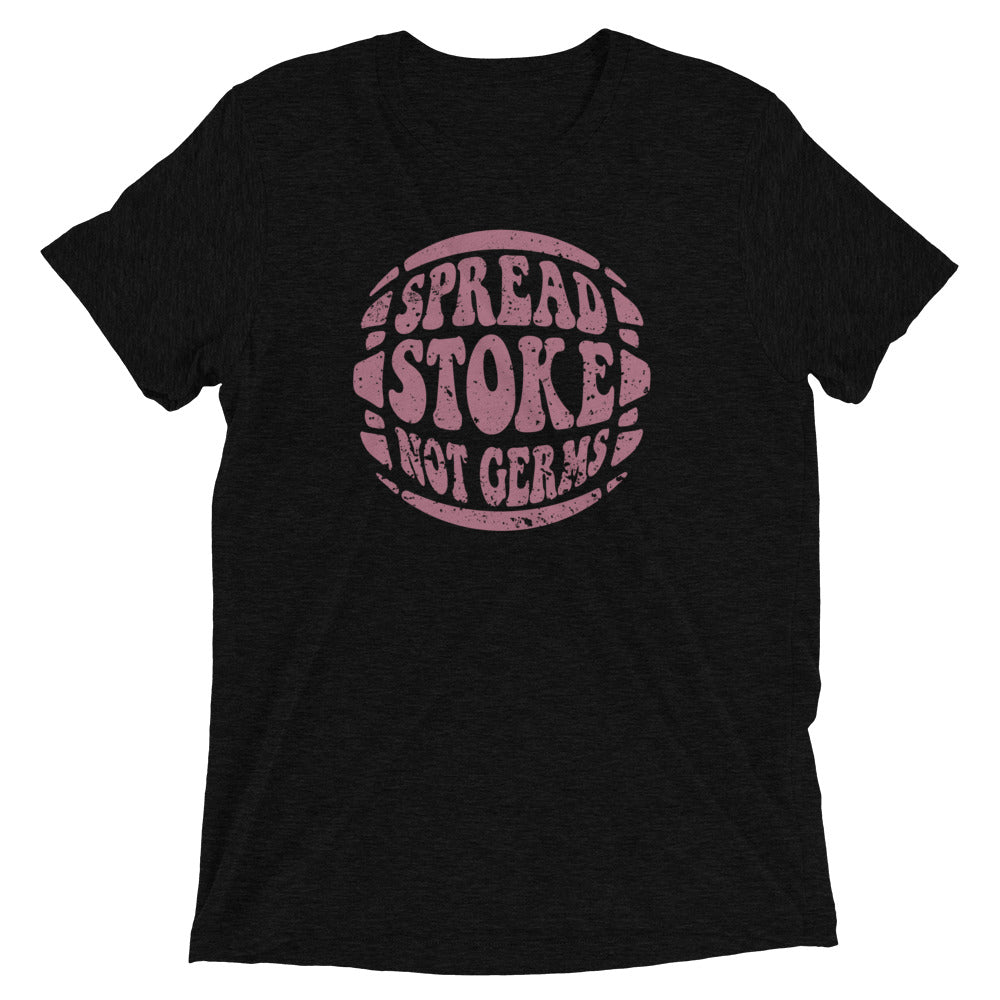 Spread Stoke Not Germs