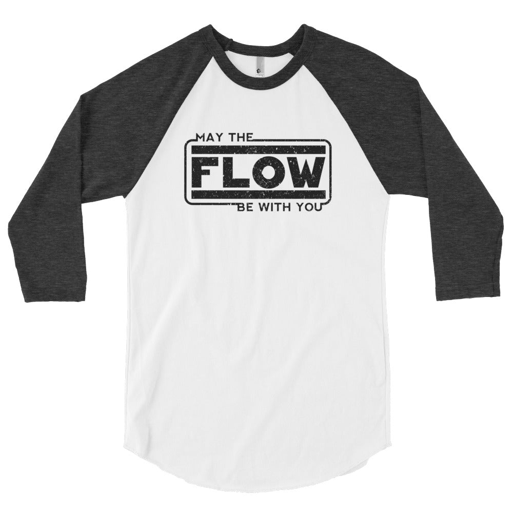 May The Flow Be With You 3/4 Sleeve