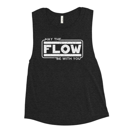 May the Flow Ladies’ Muscle Tank