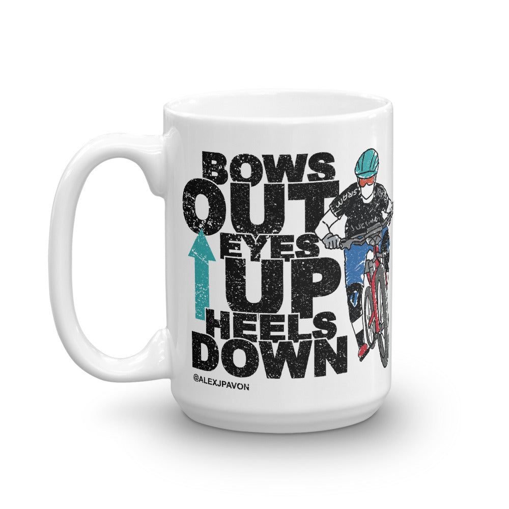 Bows Out Eyes Up Heels Down Mug