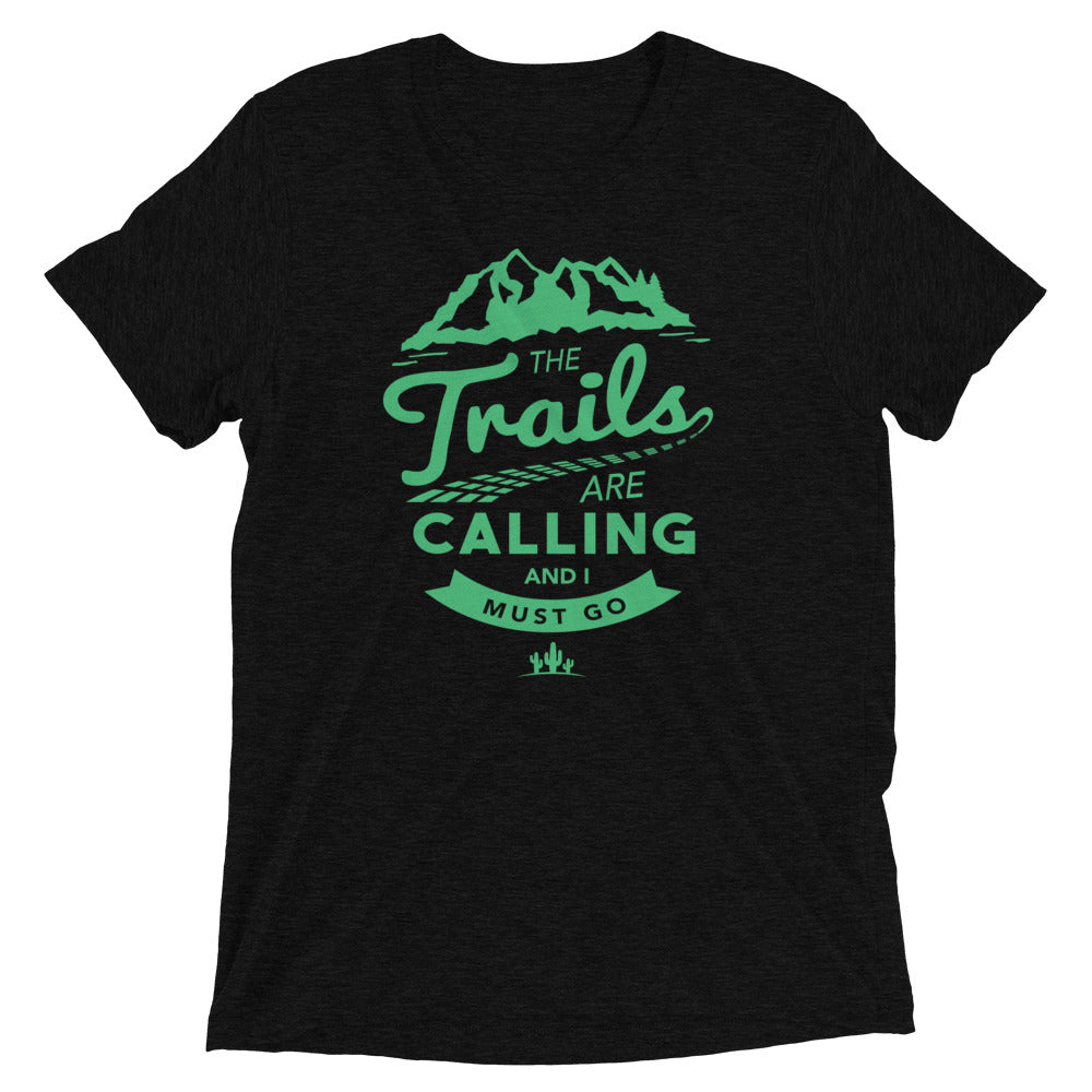 The Trails Are Calling