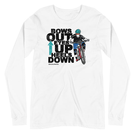 Bow Out Eyes Up Heels Down Long Sleeve