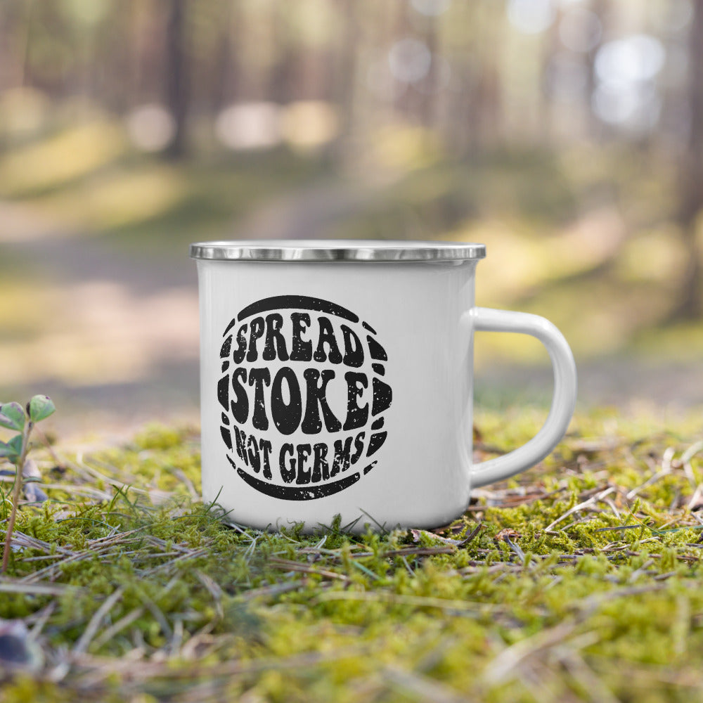 Spread Stoke Not Germs Camping Mug