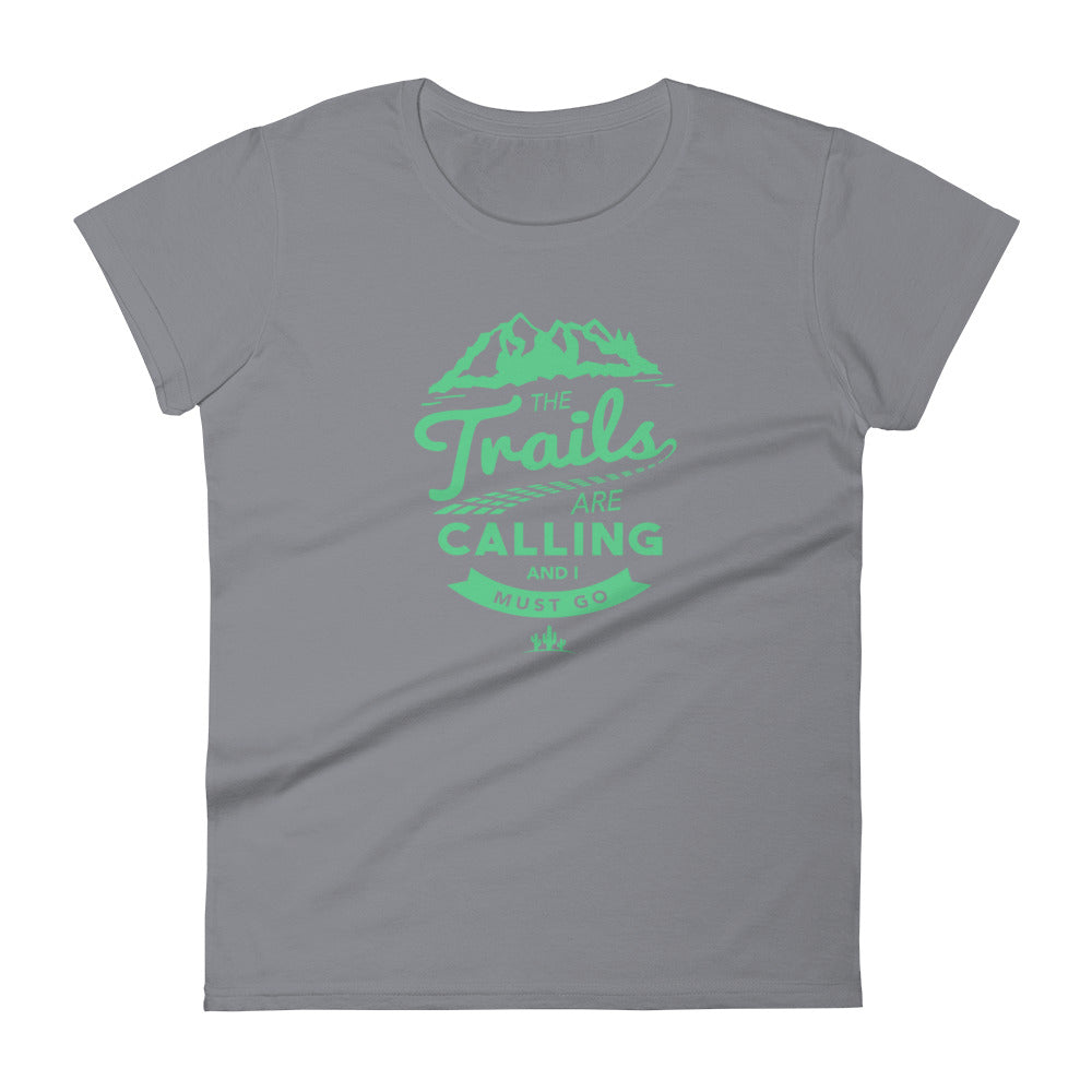 The Trails Are Calling Women's short sleeve t-shirt