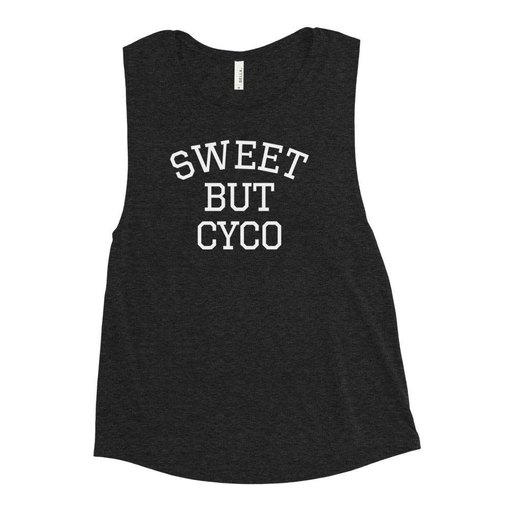 Sweet But Cyco Ladies’ Muscle Tank